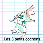 Les trois petits cochons